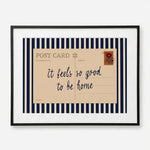 Good to be home postcard