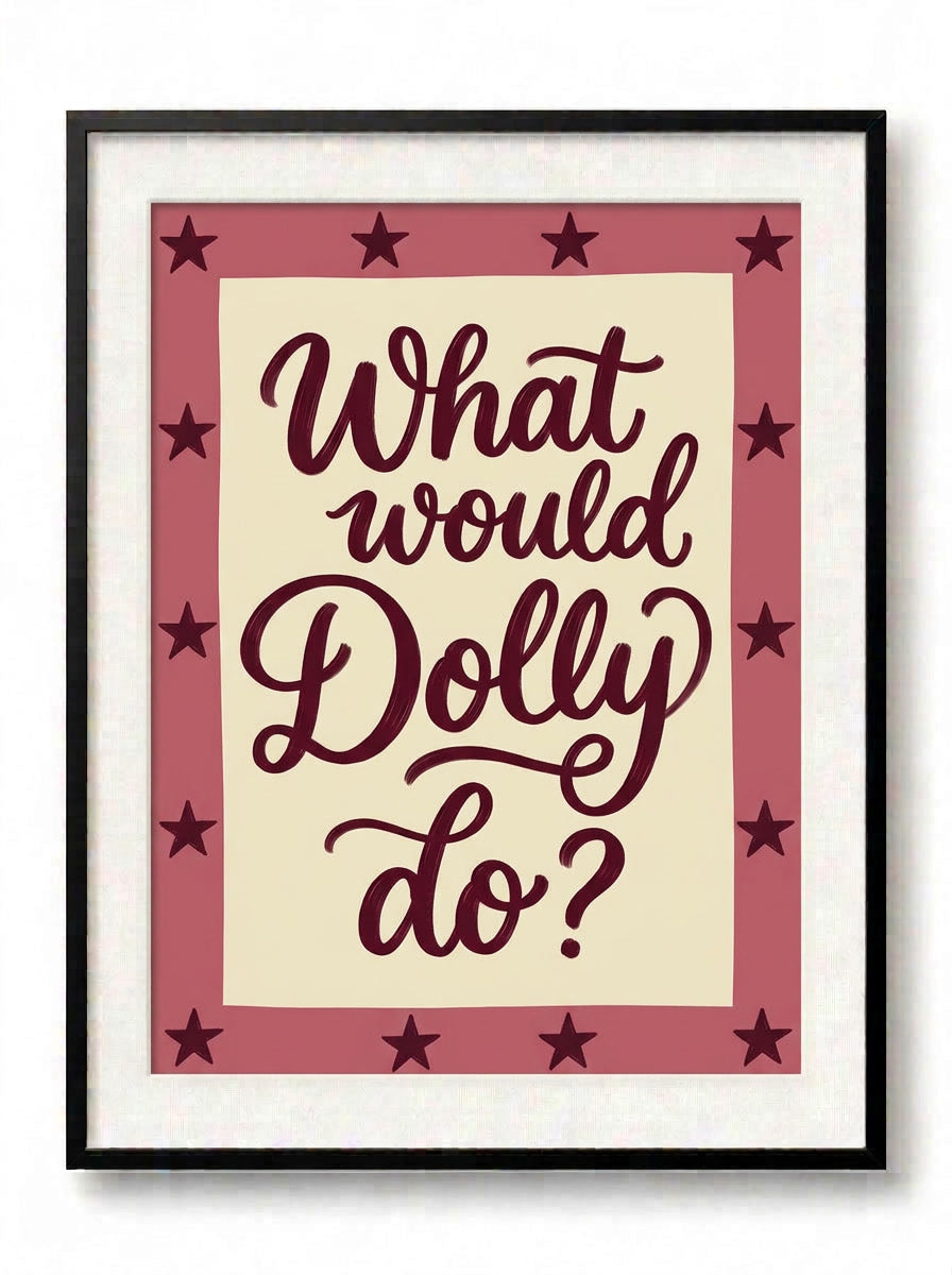 What would Dolly do?