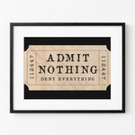 Admit nothing